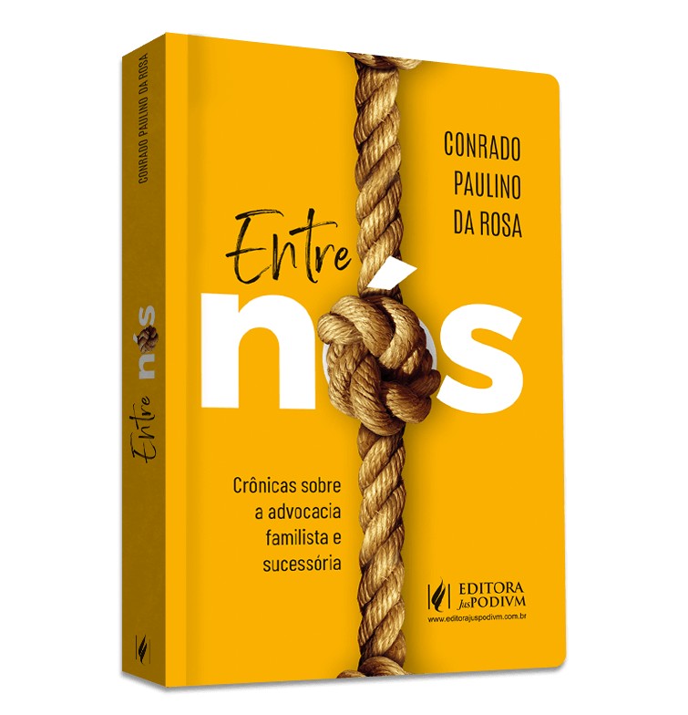 ENTRE-NOS-CRONICAS-SOBRE-A-ADVOCACIA-FAMILISTA-E-SUCESSORIA-2024